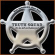 Tom Gresham's Truth Squad - No lie left unchallenged!